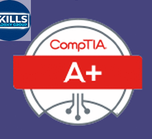 CompTia A+ Skills Academy Group